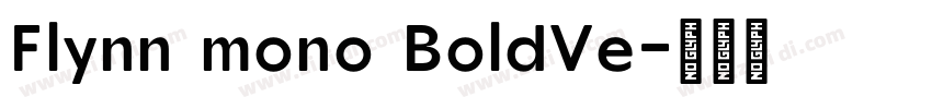 Flynn mono BoldVe字体转换